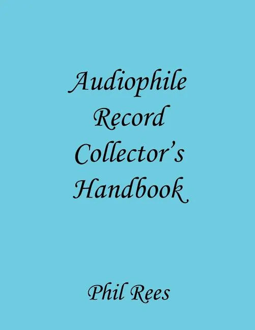 Audiophile Record Collector's Handbook - Paperback