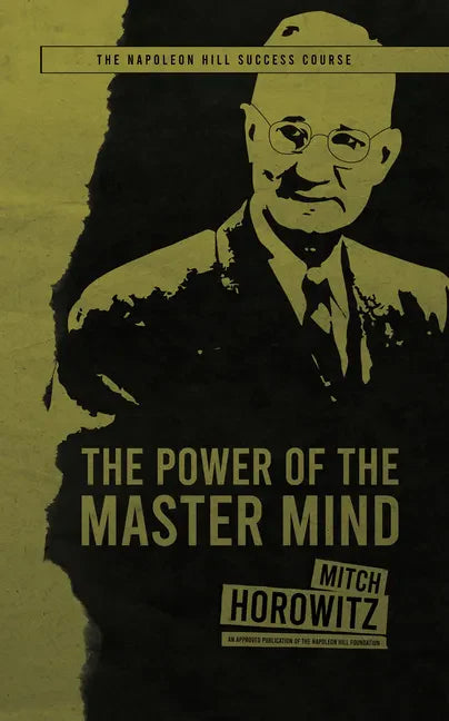 The Power of the Master Mind - Paperback