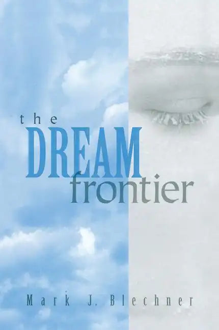 The Dream Frontier - Paperback
