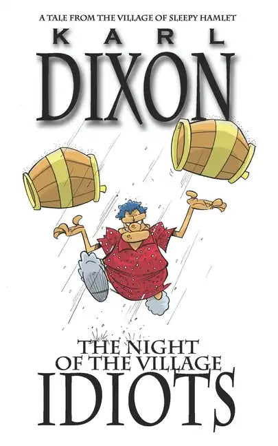 The Night of the Village Idiots: a Sleepy Hamlet tale - Paperback
