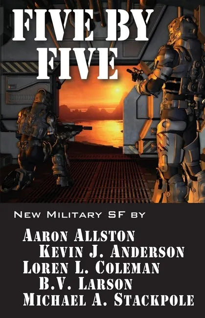 Five by Five: Five short novels by five masters of military science fiction - Paperback