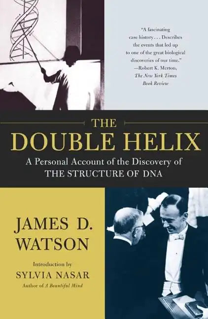 The Double Helix: A Personal Account of the Discovery of the Structure of DNA - Paperback