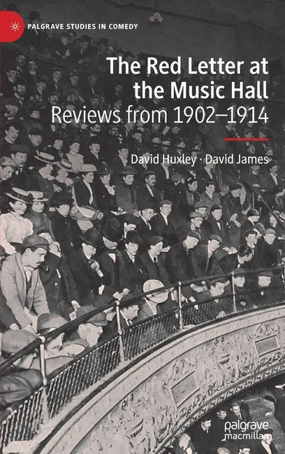 The Red Letter at the Music Hall: Reviews from 1902-1914 - Hardcover