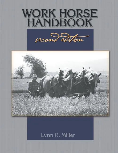 Work Horse Handbook: second edition - Paperback
