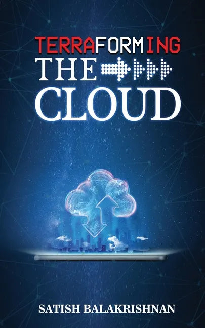 Terraforming the Cloud - Paperback