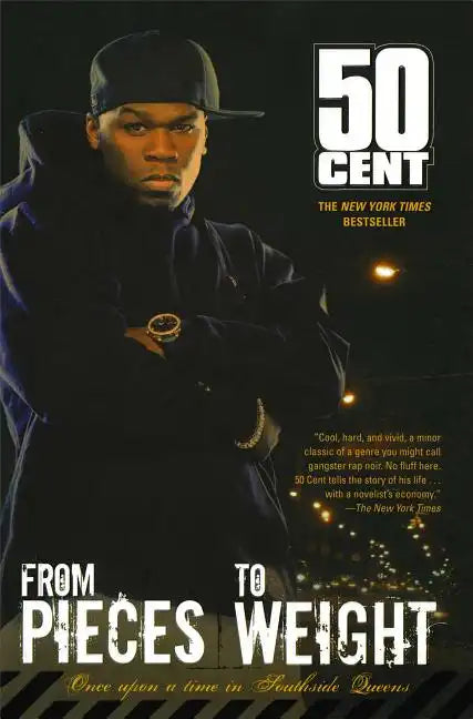From Pieces to Weight: Once Upon a Time in Southside Queens - Paperback