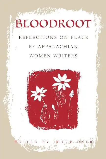 Bloodroot-Pa - Paperback