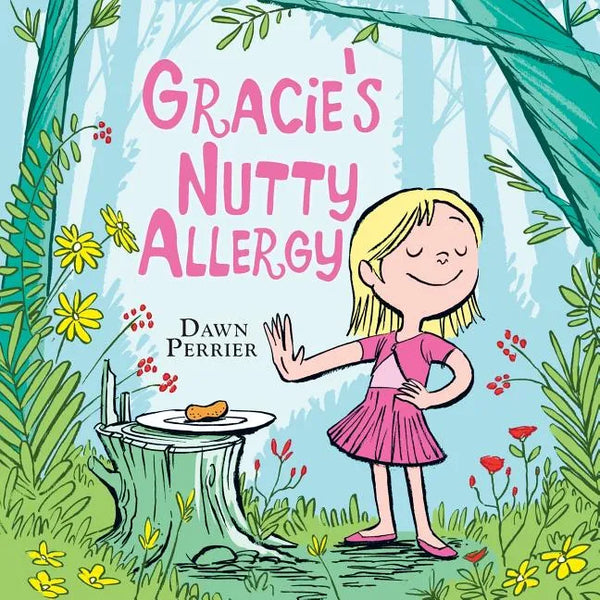 Gracie's Nutty Allergy - Paperback