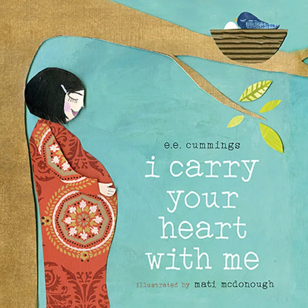 I Carry Your Heart with Me - Board Book