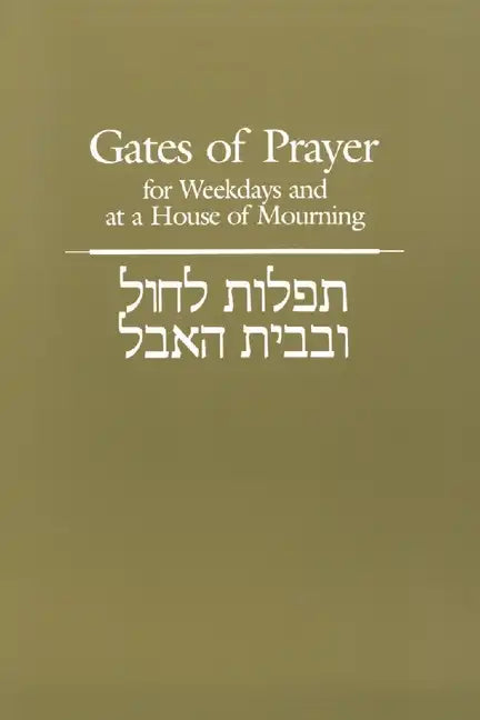 Gates of Prayer for Weekdays and at a House of Mourning - Paperback