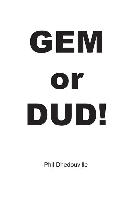 Gem or Dud! - Paperback