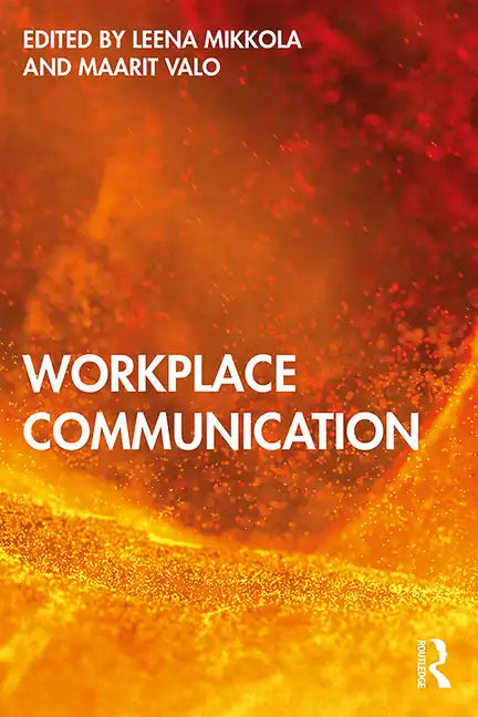 Workplace Communication - Paperback