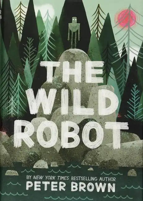 The Wild Robot - Library Binding