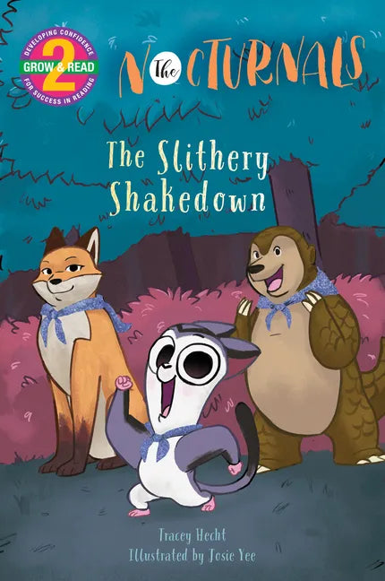 The Slithery Shakedown: The Nocturnals Grow & Read Early Reader, Level 2 - Hardcover