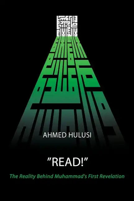 "READ!" (The Reality Behind Muhammad's First Revelation) - Paperback