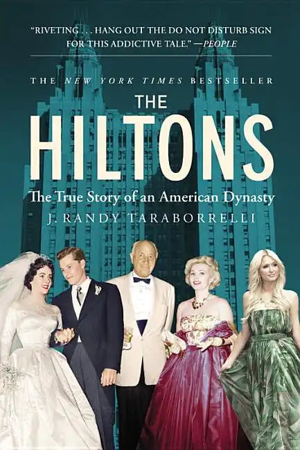 The Hiltons: The True Story of an American Dynasty - Paperback
