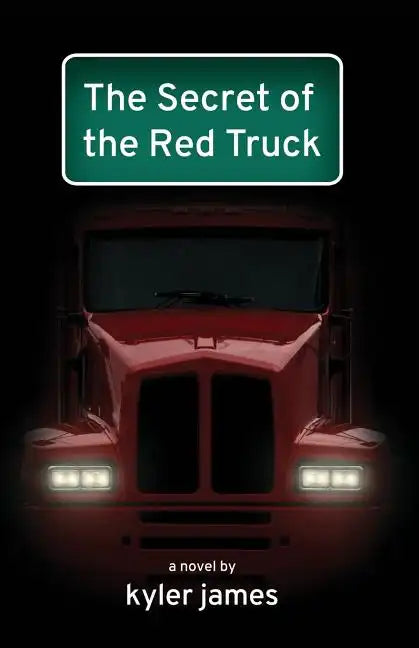 The Secret of the Red Truck - Paperback