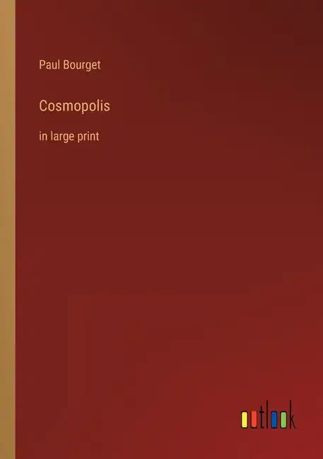 Cosmopolis: in large print - Paperback
