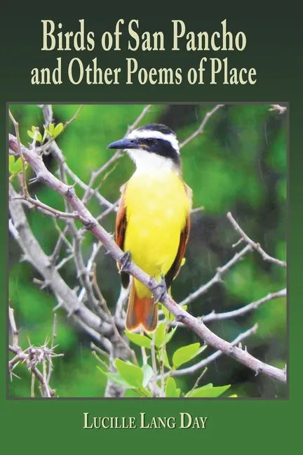 Birds of San Pancho and Other Poems of Place - Paperback
