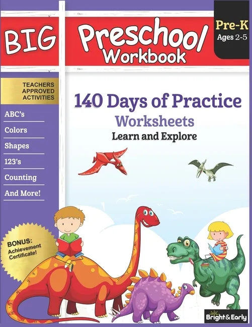 Big Preschool Workbook: Ages 2-5, 140+ Worksheets of PreK Learning Activities, Fun Homeschool Curriculum, Help Pre K Kids Math, Counting, Alphabet, Co - Paperback