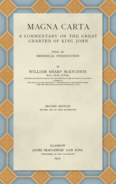Magna Carta (1914): A Commentary on the Great Charter of King John - Hardcover