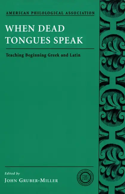 When Dead Tongues Speak - Paperback