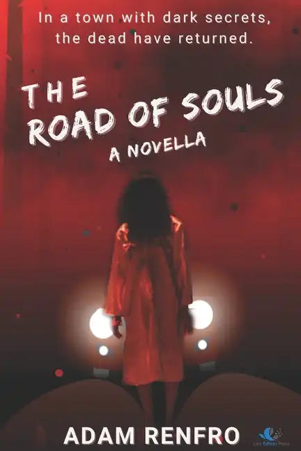 The Road of Souls: A Novella - Paperback