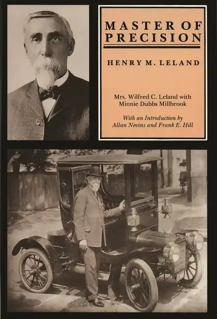 Master of Precision: Henry M. Leland - Paperback
