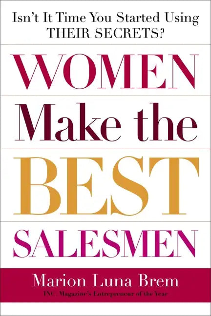 Women Make the Best Salesmen - Paperback