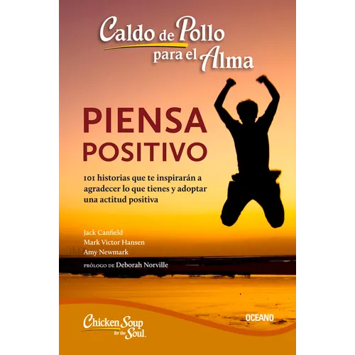 Hojea El Libro Imprimir Caldo de Pollo Para El Alma:: Piensa Positivo (Segunda Edici) - Paperback