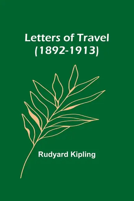 Letters of Travel (1892-1913) - Paperback