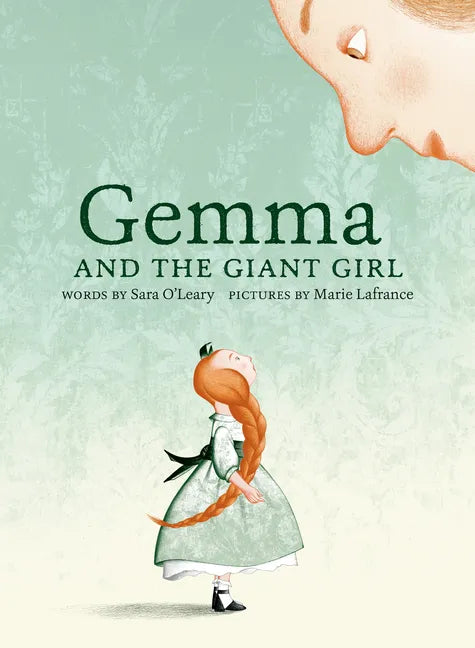 Gemma and the Giant Girl - Hardcover