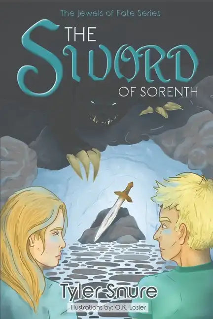 The Sword of Sorenth: The Jewels of Fate Series - Paperback