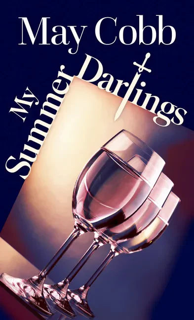 My Summer Darlings - Library Binding