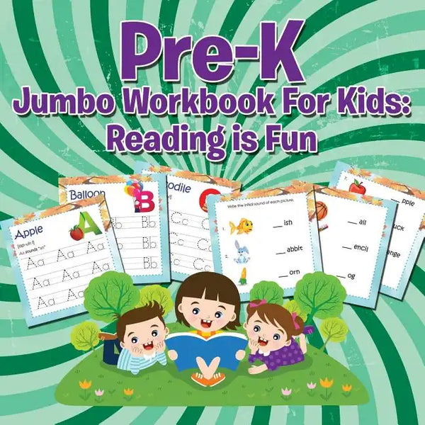 Pre-K Jumbo Workbook For Kids: Reading is Fun - Paperback