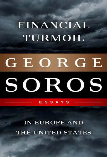 Financial Turmoil in Europe and the United States: Essays - Hardcover
