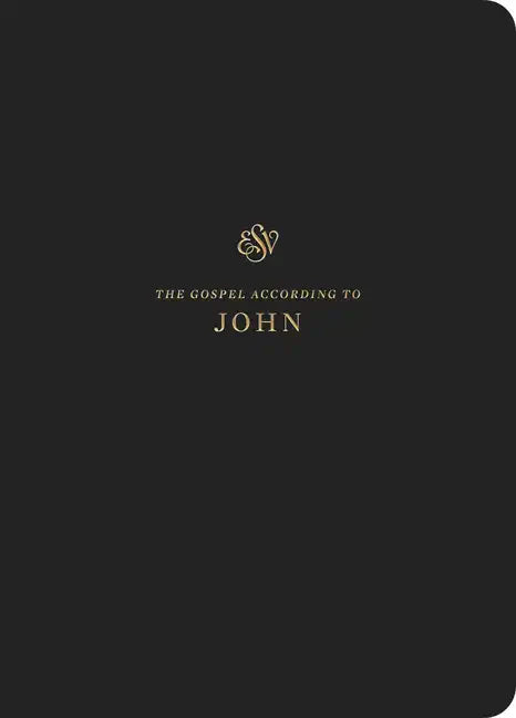 ESV Scripture Journal: John (Paperback) - Paperback