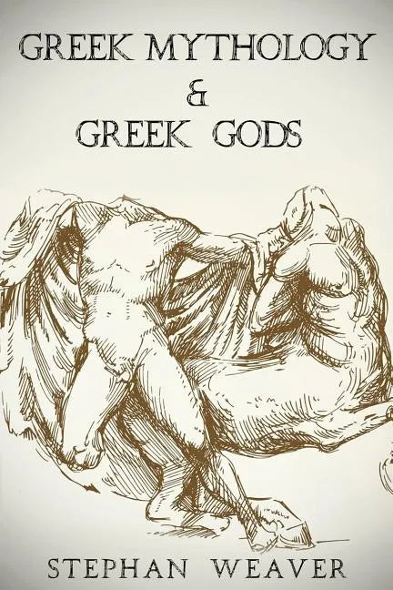 Greek Mythology: Greek Mythology and Greek Gods Bundle - Paperback