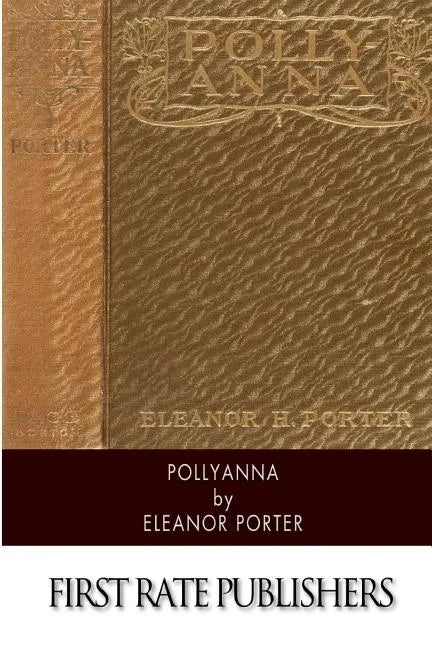 Pollyanna - Paperback