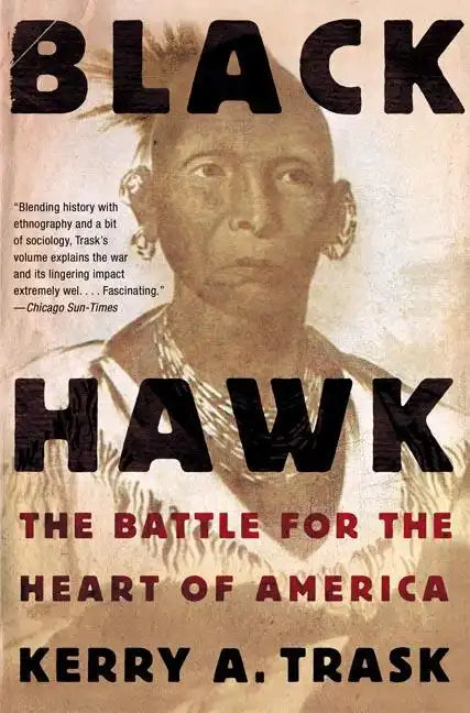 Black Hawk: The Battle for the Heart of America - Paperback