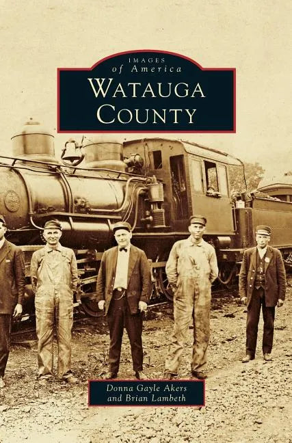 Watauga County - Hardcover