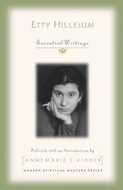 Etty Hillesum: Essential Writings - Paperback