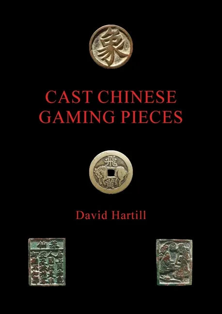 Cast Chinese Gaming Pieces - Paperback