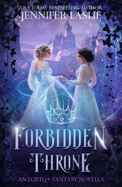 Forbidden Throne: An LGBTQ+ Fantasy Novella - Paperback