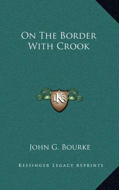 On the Border with Crook - Hardcover