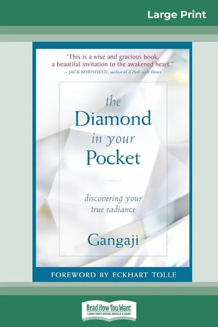 The Diamond in Your Pocket: Discovering Your True Radiance (16pt Large Print Edition) - Paperback