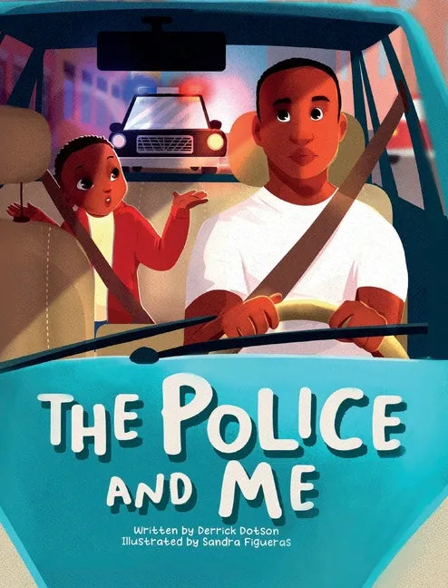 The Police and Me - Hardcover