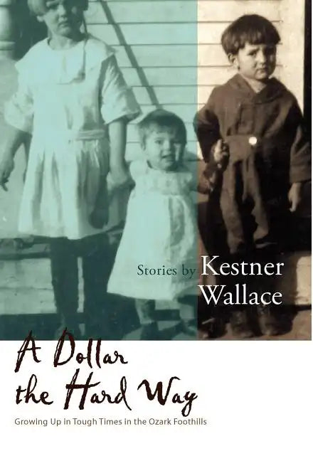 A Dollar the Hard Way - Hardcover
