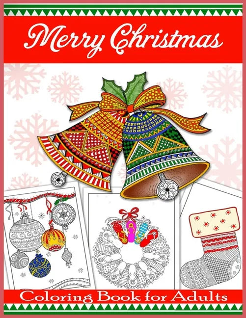 Merry Christmas Coloring Book for Adults: Beautiful Holiday Designs - Paperback