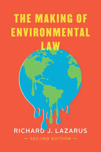 The Making of Environmental Law - Paperback